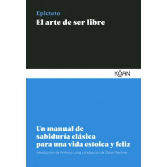 El Arte De Ser Libre