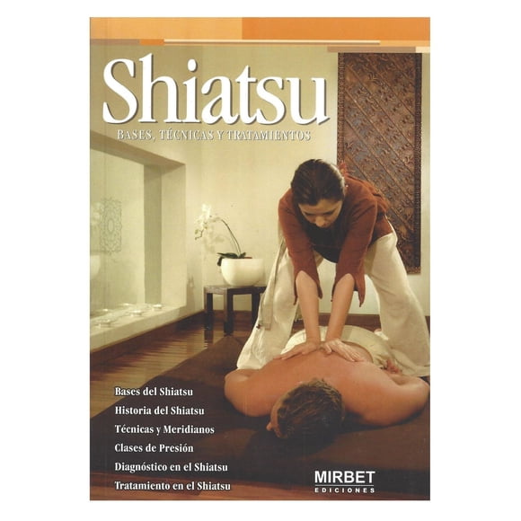 Shiatsu Bases Técnicas y Diagnóstico