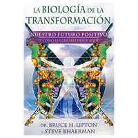 Gaia Ediciones - Libro La Biología De La Transformación Bruce H Lipton