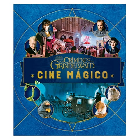 Editorial Norma - Libro Cine Magico 4 Animales Fantasticos Crimenes De Grindelwald