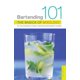 thumbnail image 1 of Libro St. Martin's Griffin: Bartending 101 – Fundamentos de la Mixología, 1 of 1