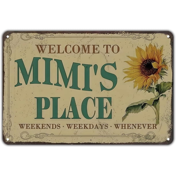 Letrero bienvenido lugar Mimi girasol estaño vintage granja girasol impresión metal jardín bar porche hogar 20x30 cm