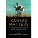 thumbnail image 1 of Kansas Matters: Escritores del siglo XXI sobre el Estado de la Flor del Sol, 1 of 1