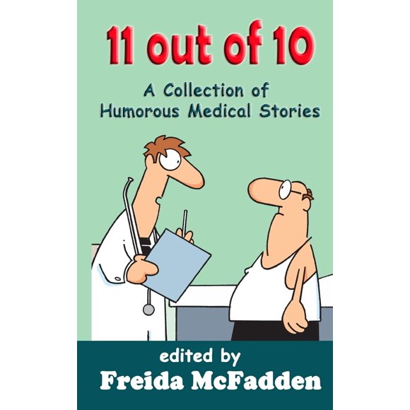 Libro CREATESPACE 11 de 10: Historias Médicas Humorísticas
