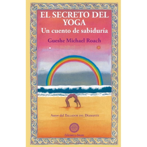 Libro Ediciones Amara El secreto del yoga: Un cuento de sabiduría