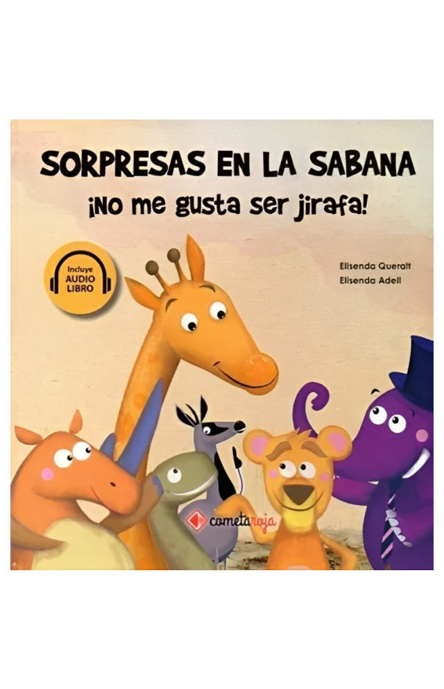 Cometa Roja - Sorpresas En La Sabana No Me Gusta Ser Jirafa!