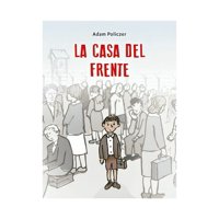 Ediciones Lom - Libro La Casa Del Frente Adam Policzer