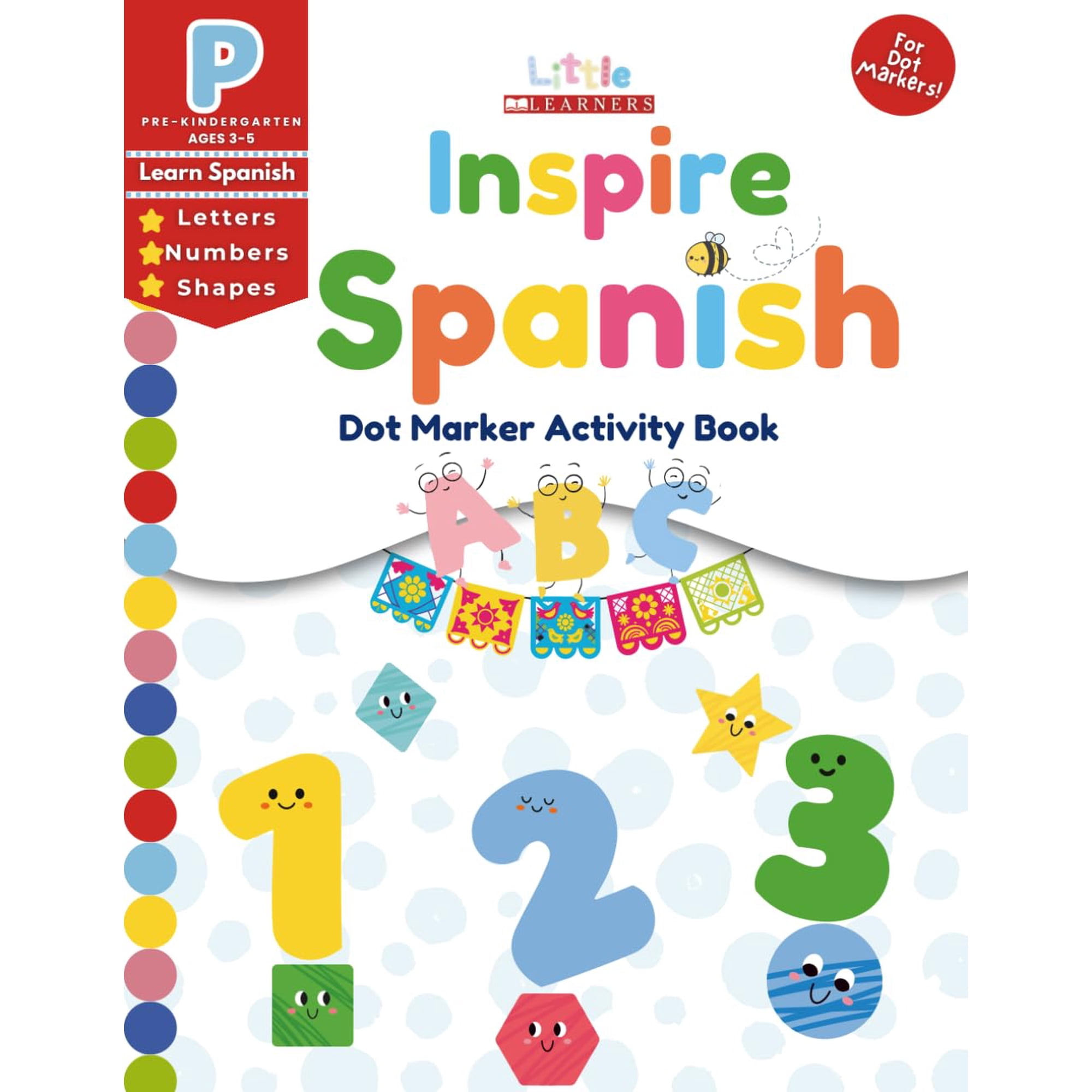 Independently Published - Libro De Actividades Con Marcadores De Puntos Para Aprender Español