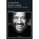 thumbnail image 1 of Libro Hotel Chile - Luis Sepúlveda, 1 of 2