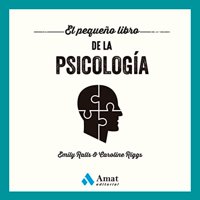 Amat Editorial - El Pequeño Libro De La Psicología