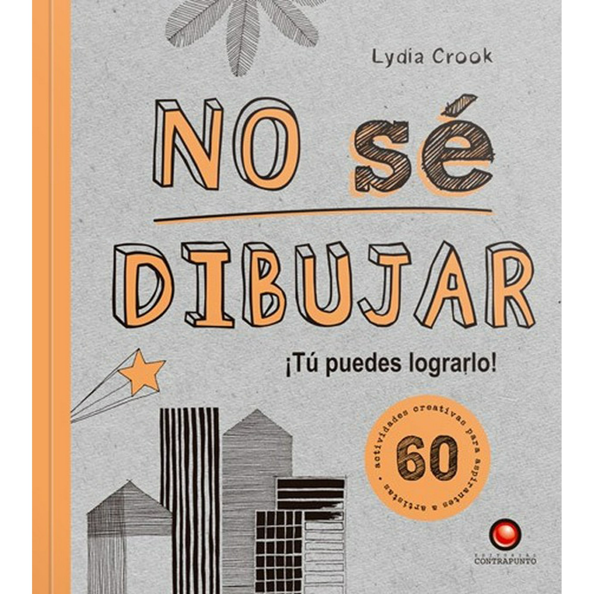 No Sé Dibujar De Editorial Contrapunto