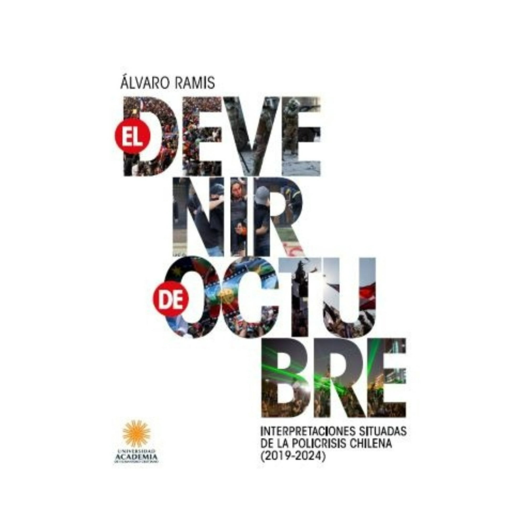 Aún Creemos En Los Sueños - Libro El Devenir De Octubre / 179