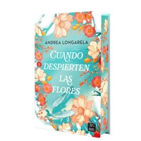 Crossbooks - Libro Cuando Despierten Las Flores -- Andrea Longarela