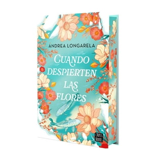 Crossbooks - Libro Cuando Despierten Las Flores -- Andrea Longarela