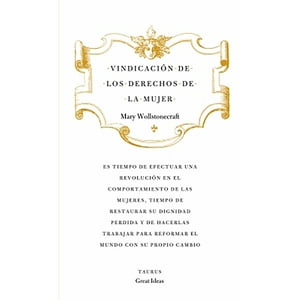 Libro Vindicación De Los Derechos De La Mujer Penguin Random House