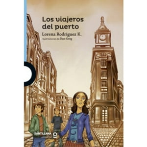 Santillana - Los Viajeros Del Puerto