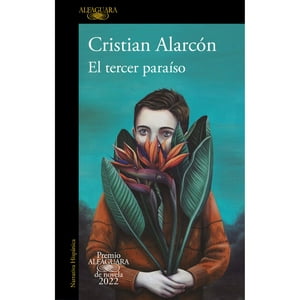 Alfaguara - Libro El Tercer Paraiso