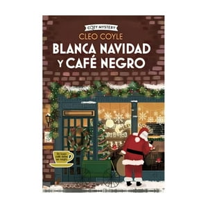 Alma - Libro Blanca Navidad Y Café Negro (Cleo Coyle) - Cleo Coyle