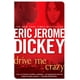thumbnail image 1 of Libro Dutton Drive Me Crazy, 1 of 1