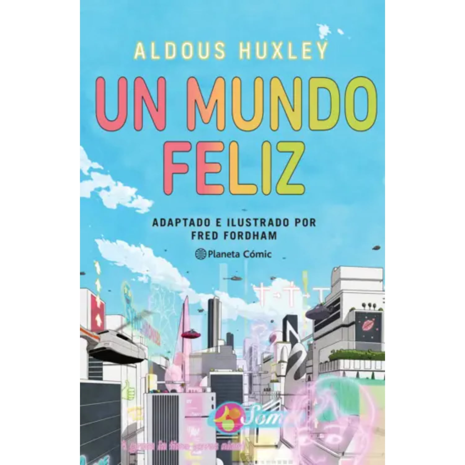 Planeta Comic - Libro Un Mundo Feliz (novela Gráfica)