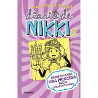 Molino - Libro Diario De Nikki 8 Erase Una Vez Una