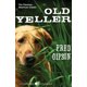 thumbnail image 1 of Libro Harper Perennial Modern Classics – Old Yeller, 1 of 1