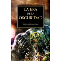 Timun Mas - The Horus Heresy 16: La Era De La Oscuridad - Christian Dunn
