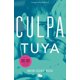 thumbnail image 1 of Libro B de Bolsillo Culpa tuya/Tu culpa (CULPABLES), 1 of 1