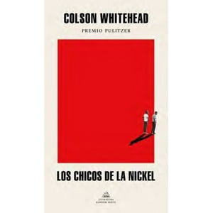 Literatura Random House - Los Chicos De La Nickel