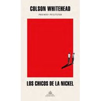Literatura Random House - Los Chicos De La Nickel