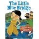 thumbnail image 1 of Scholastic – El Pequeño Puente Azul (Las Grandes Ideas de la Pequeña Ruby), 1 of 1