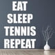 thumbnail image 2 of Decomural Eat Sleep Tennis Sports WS-43053, 2 of 2