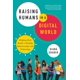 thumbnail image 1 of Raising Humans en un Mundo Digital – HarperCollins, 1 of 1
