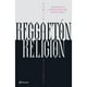 thumbnail image 1 of Libro Reggaetón Religión, 1 of 2