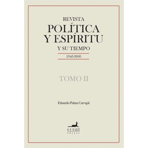 Libro Revista Politica Y Espiritu Y Su Tiempo ( Tomos Ii)