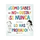 thumbnail image 1 of Libro ¿como Sabes Que No Te Gusta? ¡si Nunca L El Gato De, 1 of 2
