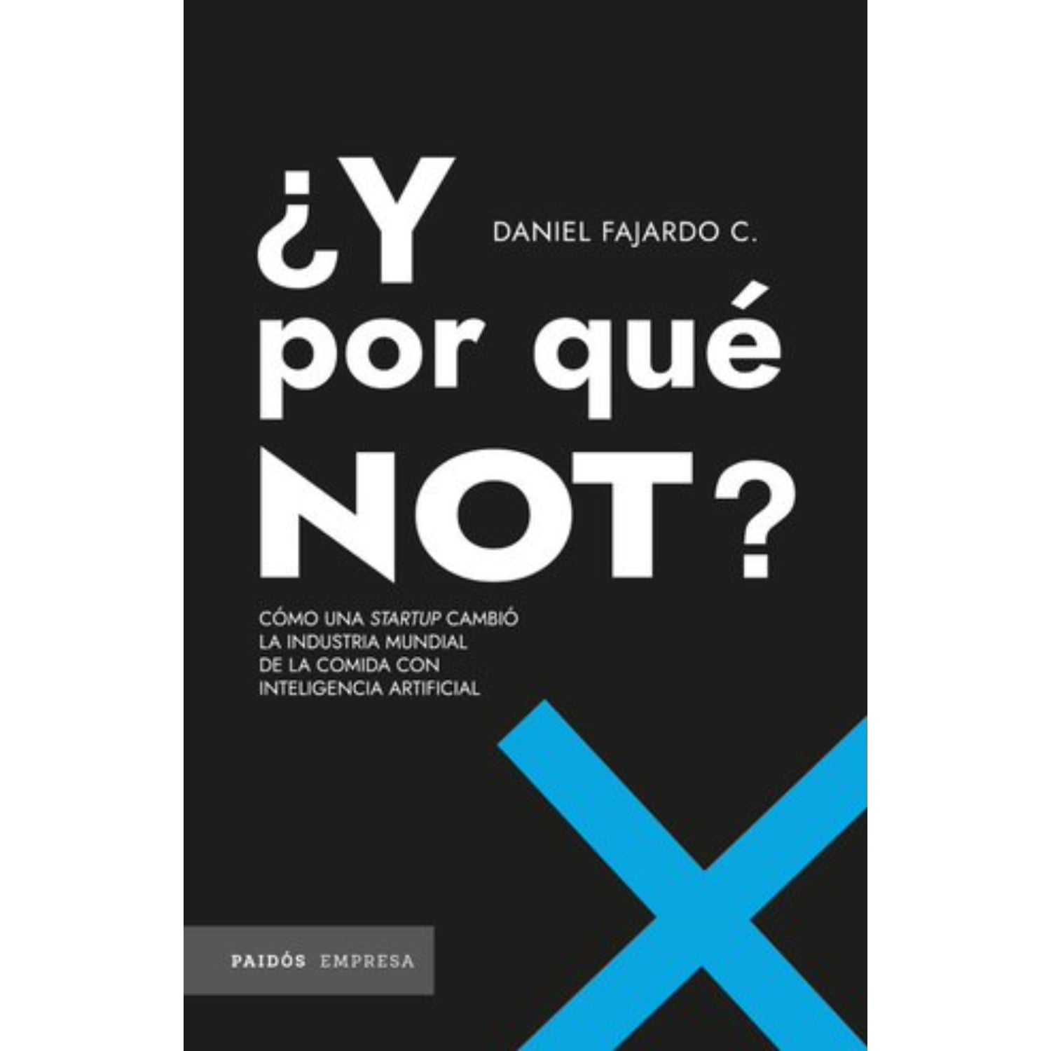 Paidos - Libro ¿y Por Qué Not?