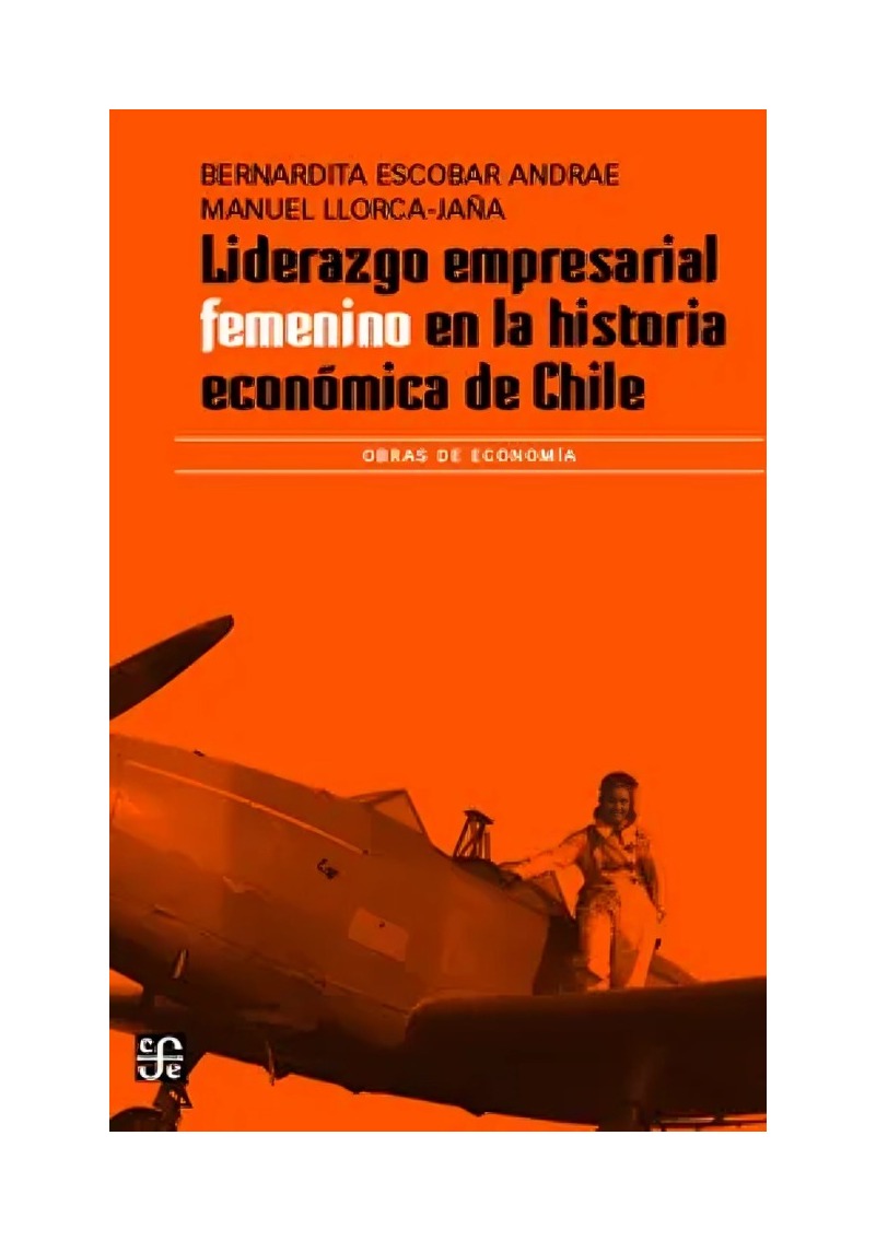 Fondo De Cultura - Libro Liderazgo Empresarial Femenino Manuel Llorca Jaña B