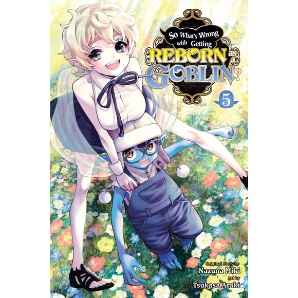 Manga Yen Press ¿Qué tiene de malo reencarnar? Volumen 5