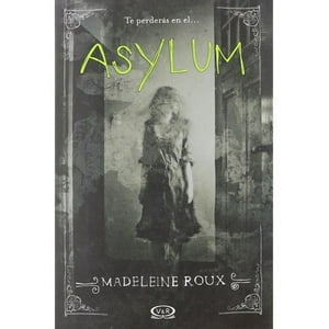 V&R - Asylum - Madeleine Roux