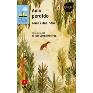 Ediciones Sm - Amo Perdido. Loran --