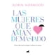 thumbnail image 1 of Libro Las Mujeres Que Aman Demasiado, 1 of 2