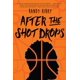 thumbnail image 1 of After the Shot Drops – Novela juvenil de Clarion, 1 of 1