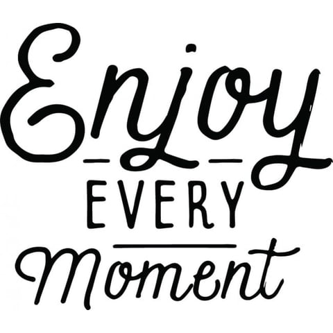 Rienda Libre Graphics - Decomural Enjoy Every Moment Inspirational Ws-46394