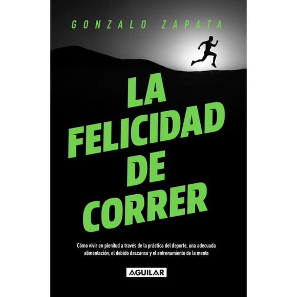 Libro La Felicidad De Correr