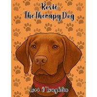 Independently Published - Reserva Rosie, La Perra De Terapia