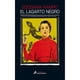 thumbnail image 1 of LIBRO El Lagarto Negro, 1 of 2