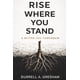 thumbnail image 1 of Libro publicado de forma independiente Rise Where You Stand, 1 of 1
