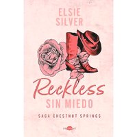 Contraluz - Libro Reckless: Sin Miedo - Elsie Silver