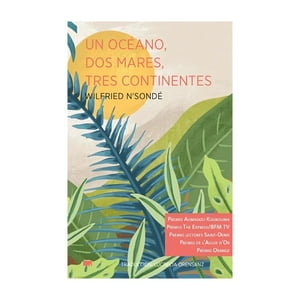 Elefanta - Libro Un Océano, Dos Mares, Tres Continentes - Wilfried N S